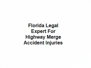 Florida Highway Merge Accident Attorney
